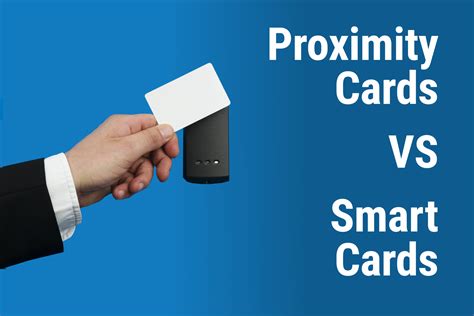 Smart cards vs. proximity cards — what's the 